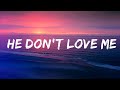 Winona Oak - He Don't Love Me (Lyrics) Lyrics Video