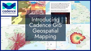 Introducing Cadence GIS Geospatial Mapping