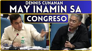 DENNIS CUNANAN MAY INAMIN SA CONGRESO