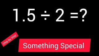 1.5 Divided by 2|| 1.5 ÷ 2 ||How do you divide 1.5 by 2 step by step?|Long Division| 1.5/2