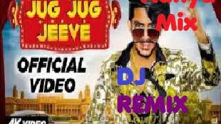 GULZAAR CHHANIWALA - JUG JUG JEEVE  DJ REMIX //No Voice Tag Aditya Choudhary  REMIX 2019