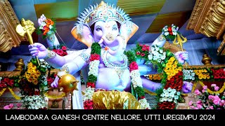 Lambodara Ganesh Centre Nellore, Utti Uregimpu 2024