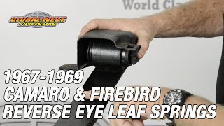 Using A Reverse Eye Leaf Spring on a 1967-1969 Camaro & Firebirds