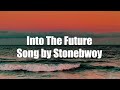 Into The Future - Stonebwoy (Lyrics Video) 5th Dimension