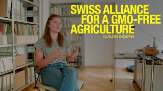 Claudia Vaderna (SAG): advocating for GMO-free agriculture