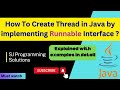 What is runnable interface in Java? how to create thread using runnable interface in Java ?