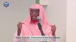 Qaar kamida Axkaamta Soonka Sh Maxamed Cabdi Umal || khutbah 26 - 5 - 2017