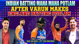 Indian Batting MAHA MAHA POTLAM | After Varun Makes England Batting POTLAM |3rd T20 Review