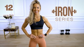 IRON Series 30 Min Upper Body Chest and Triceps Workout | 12