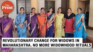 Revolutionary change for widows in Maharashtra. No more widowhood rituals