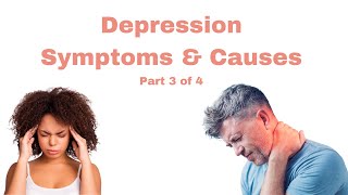 Depression Signs Symptoms and Causes Part 2 of 4 Physical