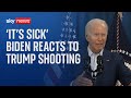 Trump shooting: 'No place in America for this kind of sick violence' - Joe Biden