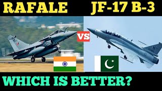 RAFALE VS JF-17 BLOCK 3 FIGHTER JETS SPECIFICATIONS COMPARISON.