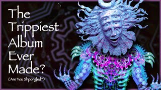 Shpongle: The Art of Creating Mind-Expanding Music