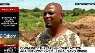 Community threatens court action against governments over illegal sand mining