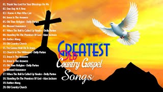 Country Gospel Songs Of All Time With Lyrics - Most Popular Old Christian Country Gospel 2024