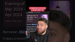 RAMADAN 2024 IS IN 6 MONTHS!☪️😱😳 #islam #muslim #ramadan #jannah #shorts