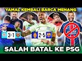 Yamal Kembalui Barca Pesta Gol 🔴 Salah batal ke PSG 🔴 Van Nistelrooy raih kemenangan debut