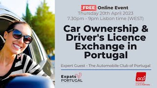 Car Ownership and Driver’s Licence Exchange in Portugal