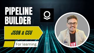 Palantir Foundry Pipeline Builder: Process JSON and CSV Files