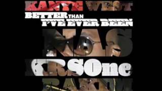 Classic (Better Then Ive Ever Been)  Kanye West Feat.Krs One,Rakim & Nas