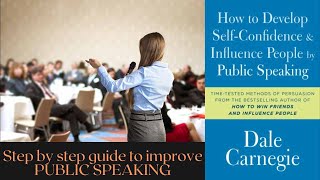 How to Develop Self Confidence and influence people by public speaking | Book summary in English