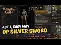 Easy way to get the OP Githyanki sword in Act 1 - Baldur's Gate 3