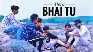 Mera Bhai Tu Meri Jaan Hai Friendship Story Video Song