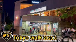 [4K HDR] 中目黒 代官山 東京散歩 東京夜景 2023.8 Nakameguro Daikanyama Tokyo walk Tokyo night view