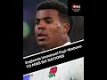 englands immanuel feyi waboso to miss six nations 🏉 rugby rugbynews