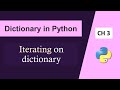 Iterate on Python Dictionary Using For loop|Dictionary in Python in Hindi|Python Basics Tutorial