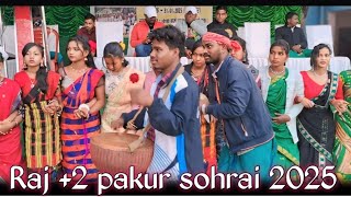 PERA KORA \\\\ RAJ +2 PAKUR // VIDEO 2025 NEW SOHRAI VIDEO PAKUR SOHRAI 2025