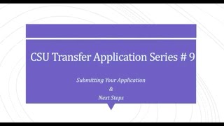 F22 CSU App Submitting Your Application & Next Steps #9