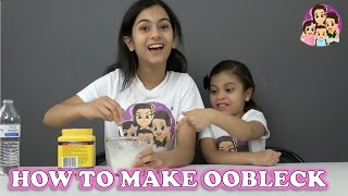 HOW TO MAKE OOBLECK: Cook Kids Art - Fun Activities For Kids #4KidsToyReview