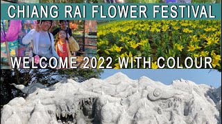 Chiang Rai Festival of Flowers and Art by Night and Day Welcome 2022 with Colour