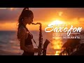 Luxurious Saxophone Music 💖 Relaxing Music 🎷 The Best Songs Of All Time