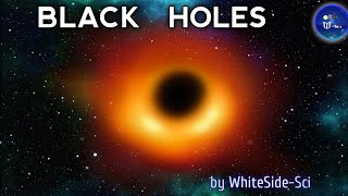 What is black hole  ? / stellar black hole, Supermassive black hole & intermediate black hole
