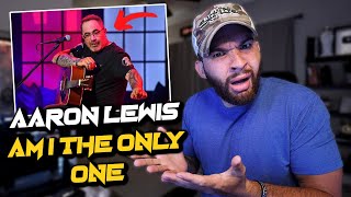 HE REALLY SAID THAT!.. Aaron Lewis - Am I The Only One *REACTION*