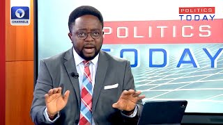 Labour Party Leadership Crisis, Tackling Corruption In Nigeria + More | Politics Today