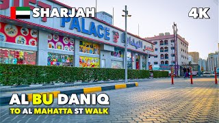 🇦🇪Sharjah, Al Bu Daniq to Al Mahatta St - Walking Tour 4K