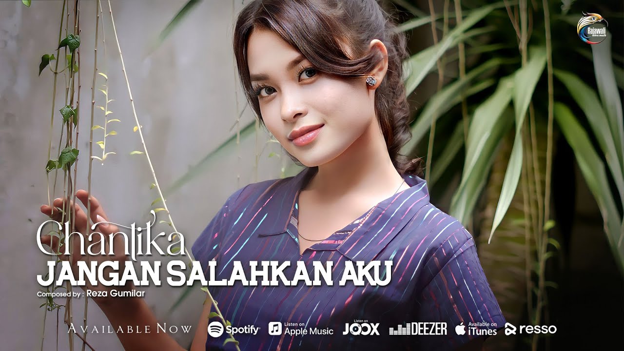 Chantika - Jangan Salahkan Aku [OFFICIAL] - YouTube