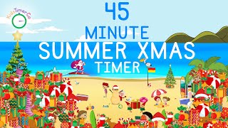 45 Minute Summer Christmas Timer - Kids Visual Timer