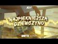 Boys - Najpiękniejsza Dziewczyno (BARTIX Bootleg) 2022