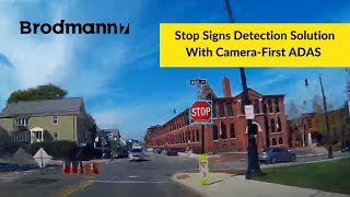 Stop Signs Detection Using Camera-First ADAS | Brodmann17's Deep Learning Tech & Computer Vision