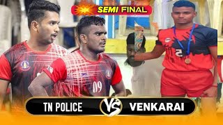 SEMI FINAL|VENKARAI vs TN POLICE|PAANDAMANGALAM-NAMAKKAL|MENS| KABADDI  MATCH-2025...