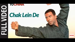 Full Video: "Chak Lein De" | Chandni Chowk To China | Akshay Kumar, Deepika Padukone | Kailash Kher