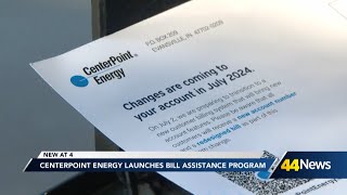 Centerpoint Energy launches bill assistance program