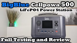 BigBlue Cellpowa 500 - LiFePO4 Power Station with TRIPLE Charging!? Full Testing and Review Video