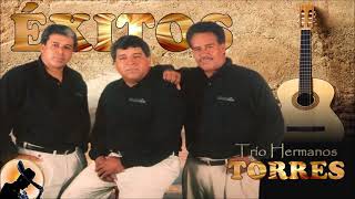 TRIO HERMANOS TORRES  | COLECCION  EXITOS CRISTIANOS | VOCES Y GUITARRAS