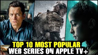Top 10 Highest Rated IMDB Web Series On Apple TV+ | Best IMDB Rated Series 2023